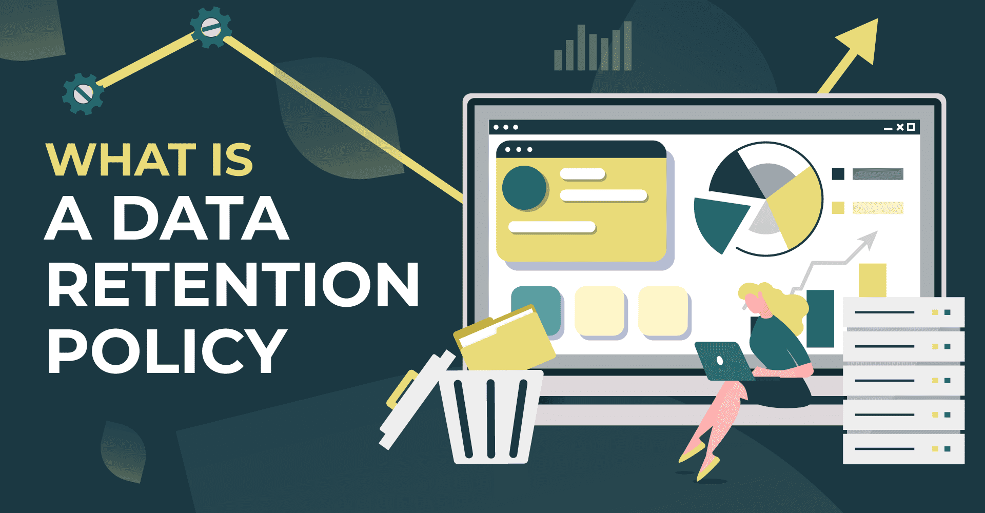 Data Retention Policies: What to Keep and What to Remove