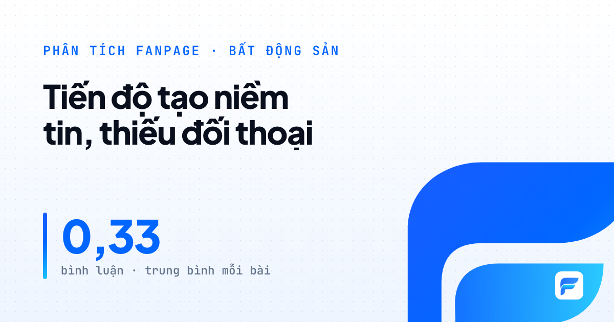 Destino Centro: tiến độ minh bạch và tri ân khách hàng tạo niềm tin, nhưng Fanpage thiếu đối thoại